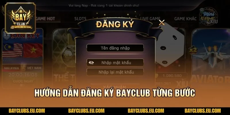Hướng dẫn Đăng ký BayClub từng bước