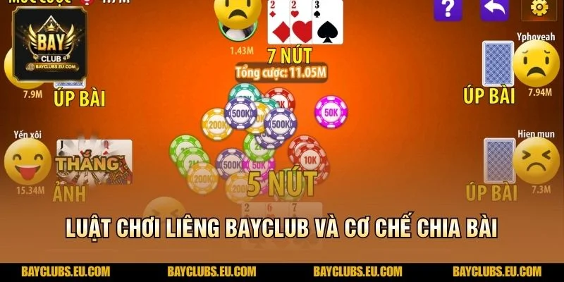 Luật chơi Liêng BayClub và cơ chế chia bài